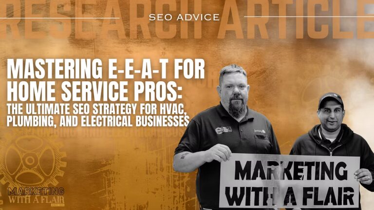 Mastering E-E-A-T for Home Service Pros