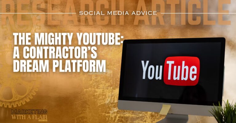 The Mighty YouTube A Contractor’s Dream Platform