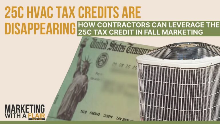 How to Market the Expiring 25C HVAC Tax Credit