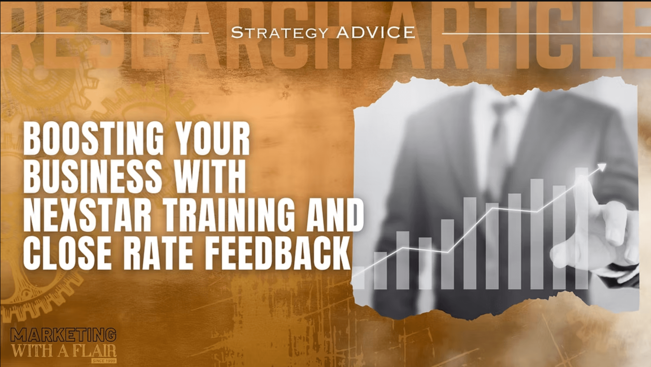 Nexstar Training and Close Rate Feedback
